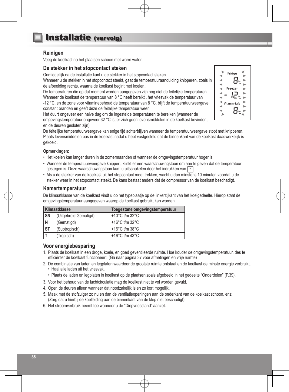 Installatie | Panasonic NRB32FX2 User Manual | Page 38 / 180