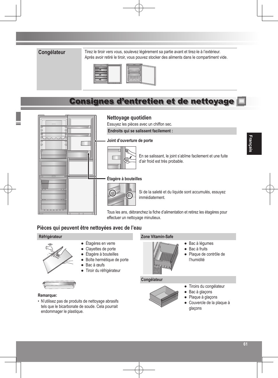 Consignes d’entretien et de nettoyage, Congélateur, Nettoyage quotidien | Pièces qui peuvent être nettoyées avec de l’eau | Panasonic NRB32FX2 User Manual | Page 61 / 180