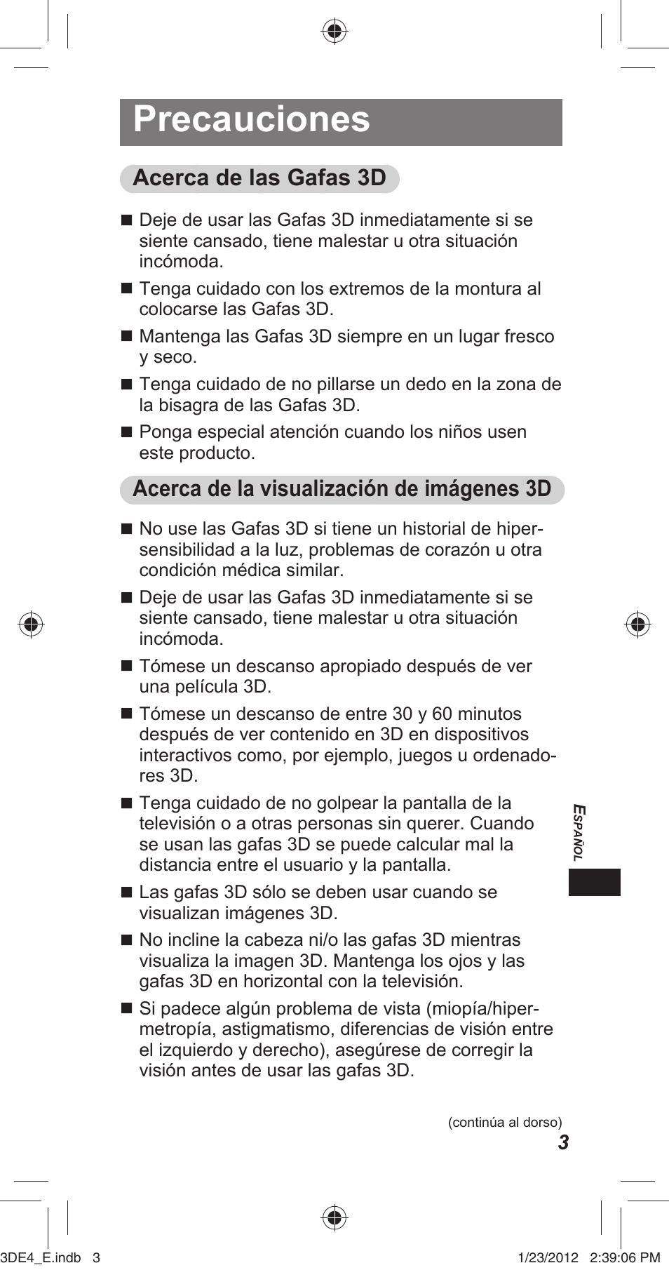 Precauciones, Acerca de las gafas 3d, Acerca de la visualización de imágenes 3d | Panasonic TYER3D4SE User Manual | Page 149 / 248