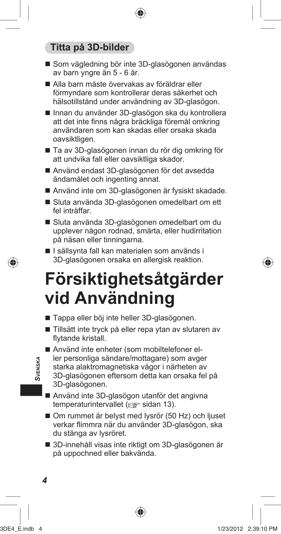 Försiktighetsåtgärder vid användning, Titta på 3d-bilder | Panasonic TYER3D4SE User Manual | Page 166 / 248