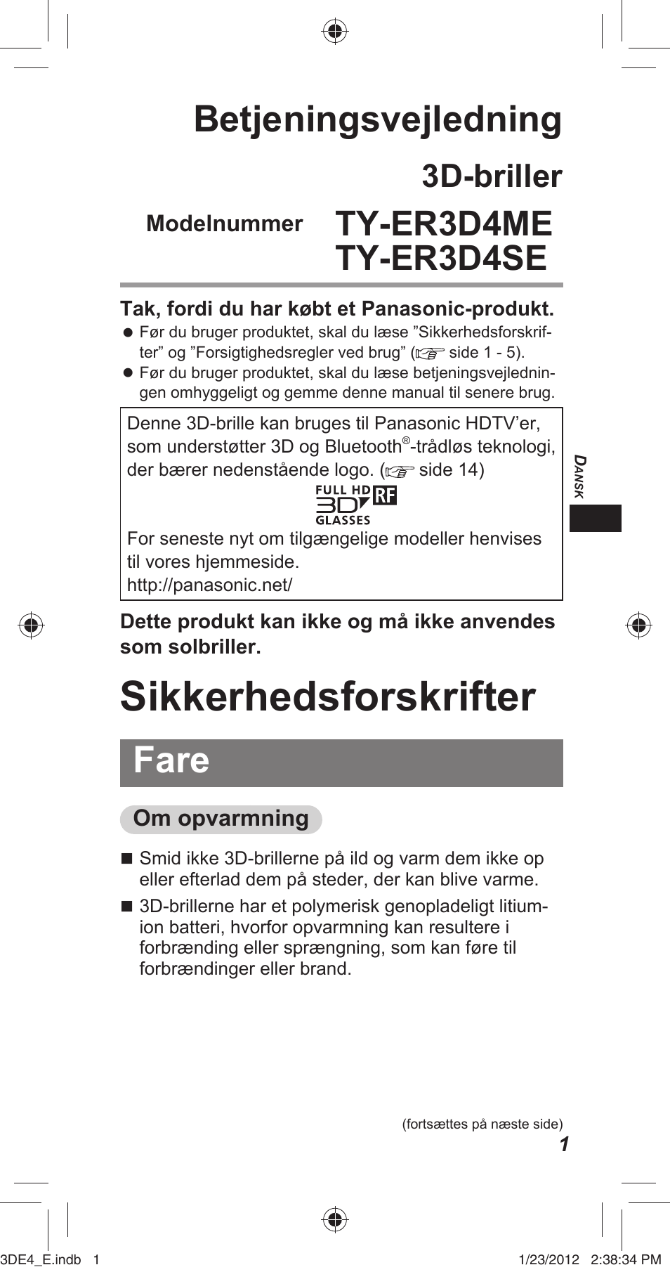 Sikkerhedsforskrifter, Betjeningsvejledning, Fare | Ty-er3d4me ty-er3d4se, 3d-briller | Panasonic TYER3D4SE User Manual | Page 17 / 248