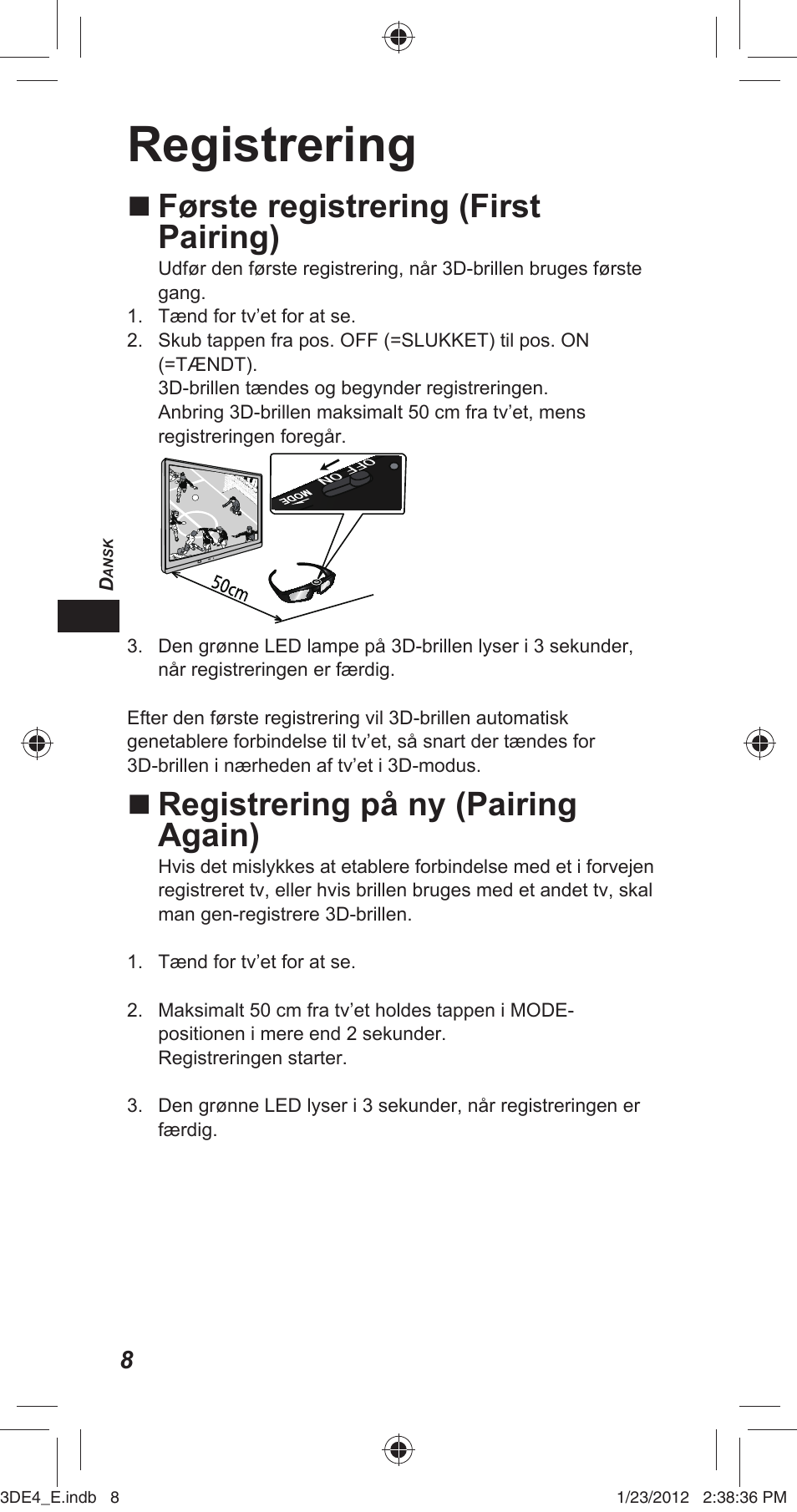 Registrering, Første registrering (first pairing), Registrering på ny (pairing again) | Panasonic TYER3D4SE User Manual | Page 24 / 248