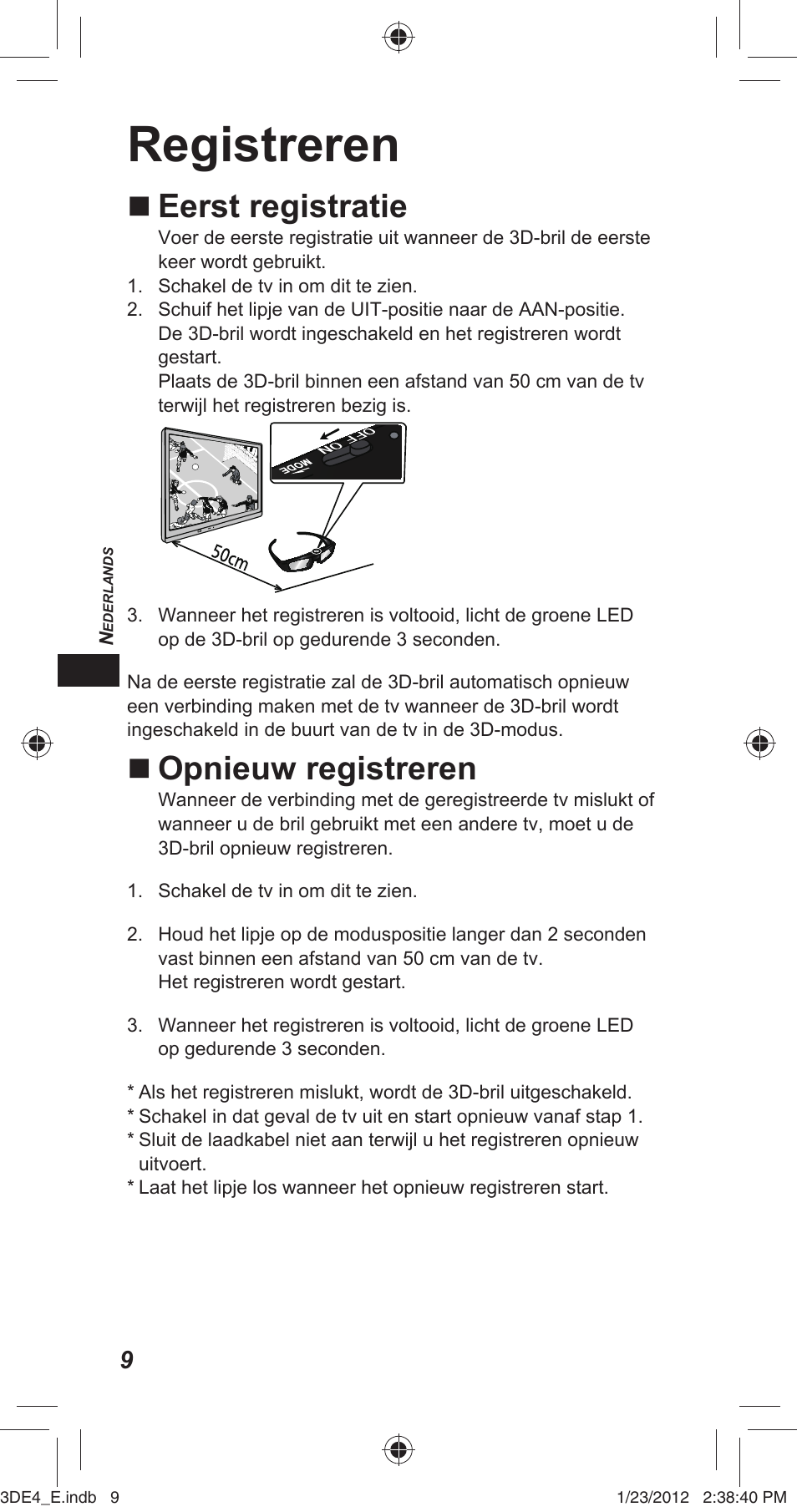 Registreren, Eerst registratie, Opnieuw registreren | Panasonic TYER3D4SE User Manual | Page 40 / 248