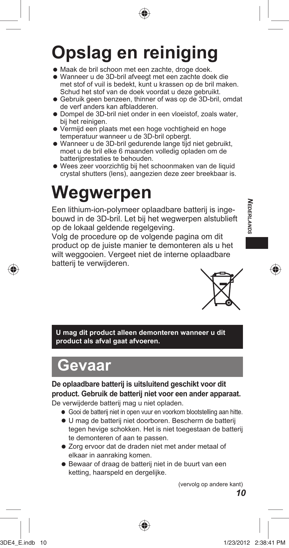 Opslag en reiniging, Wegwerpen, Gevaar | Panasonic TYER3D4SE User Manual | Page 41 / 248