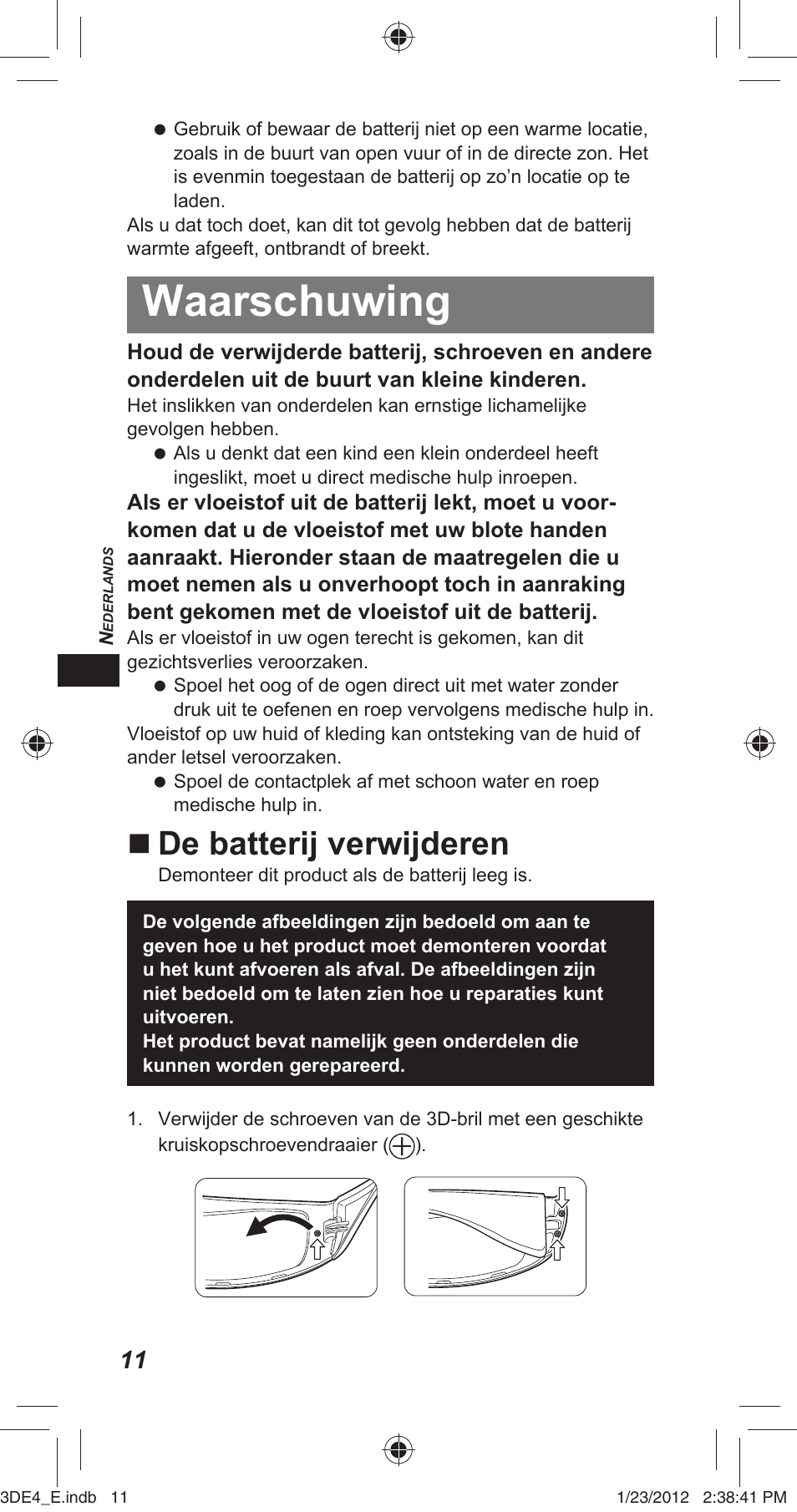 Waarschuwing, De batterij verwijderen | Panasonic TYER3D4SE User Manual | Page 42 / 248