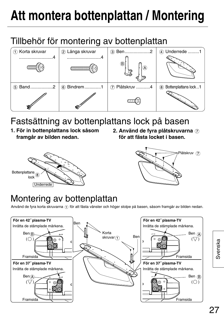 Att montera bottenplattan / montering, Tillbehör för montering av bottenplattan, Fastsättning av bottenplattans lock på basen | Montering av bottenplattan | Panasonic TYST42PA50W User Manual | Page 27 / 36