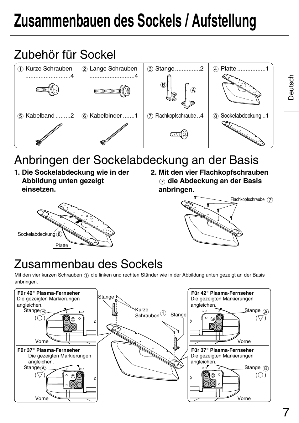 Zusammenbauen des sockels / aufstellung, Zubehör für sockel, Anbringen der sockelabdeckung an der basis | Zusammenbau des sockels | Panasonic TYST42PA50W User Manual | Page 7 / 36