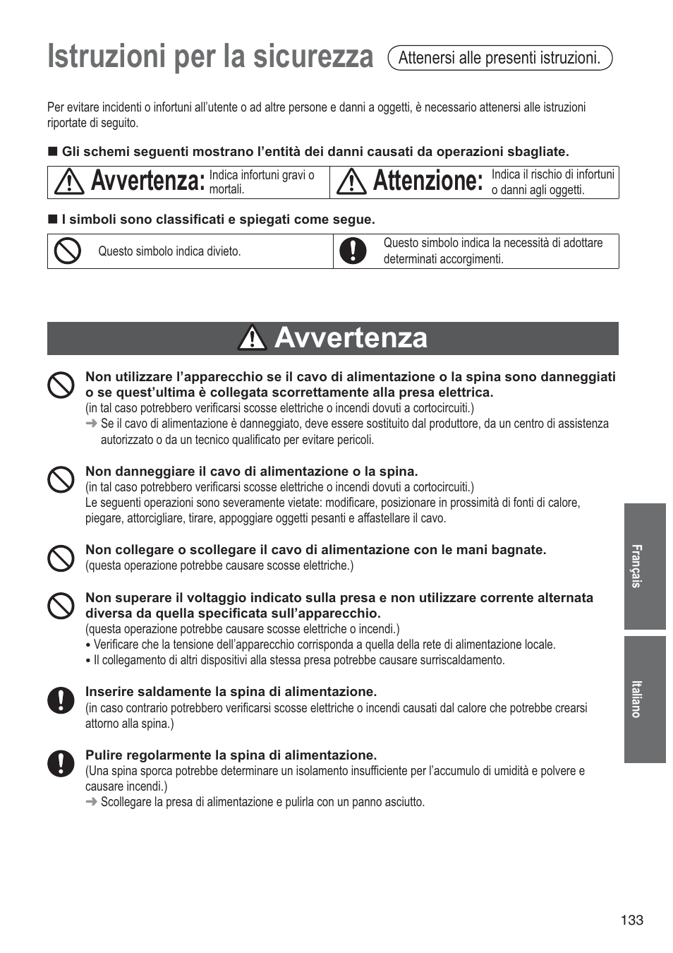 Istruzioni per la sicurezza, Avvertenza, Attenzione | Attenersi alle presenti istruzioni | Panasonic SD2501WXA User Manual | Page 133 / 200