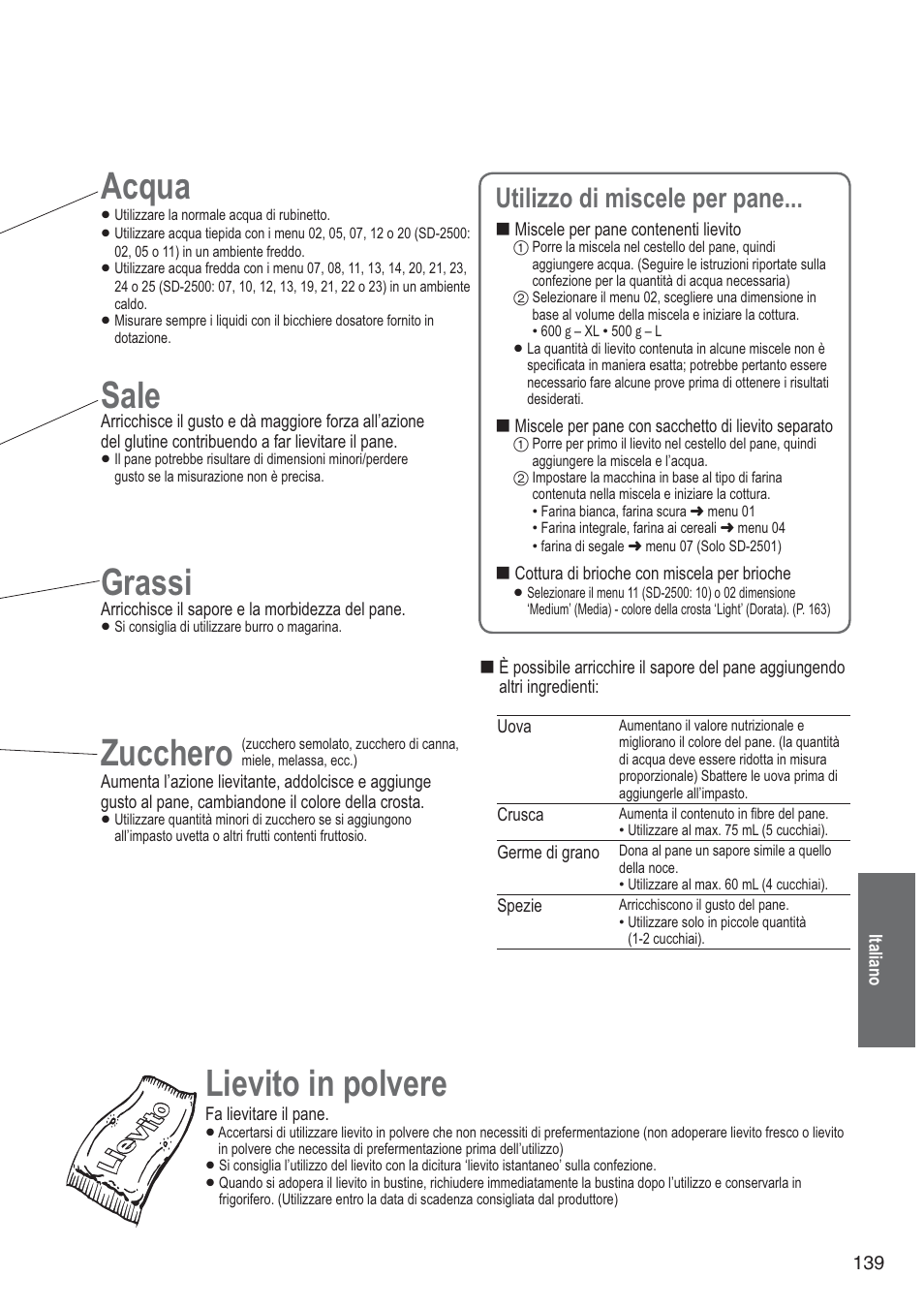 Acqua, Sale, Grassi | Zucchero, Lievito in polvere, Utilizzo di miscele per pane | Panasonic SD2501WXA User Manual | Page 139 / 200