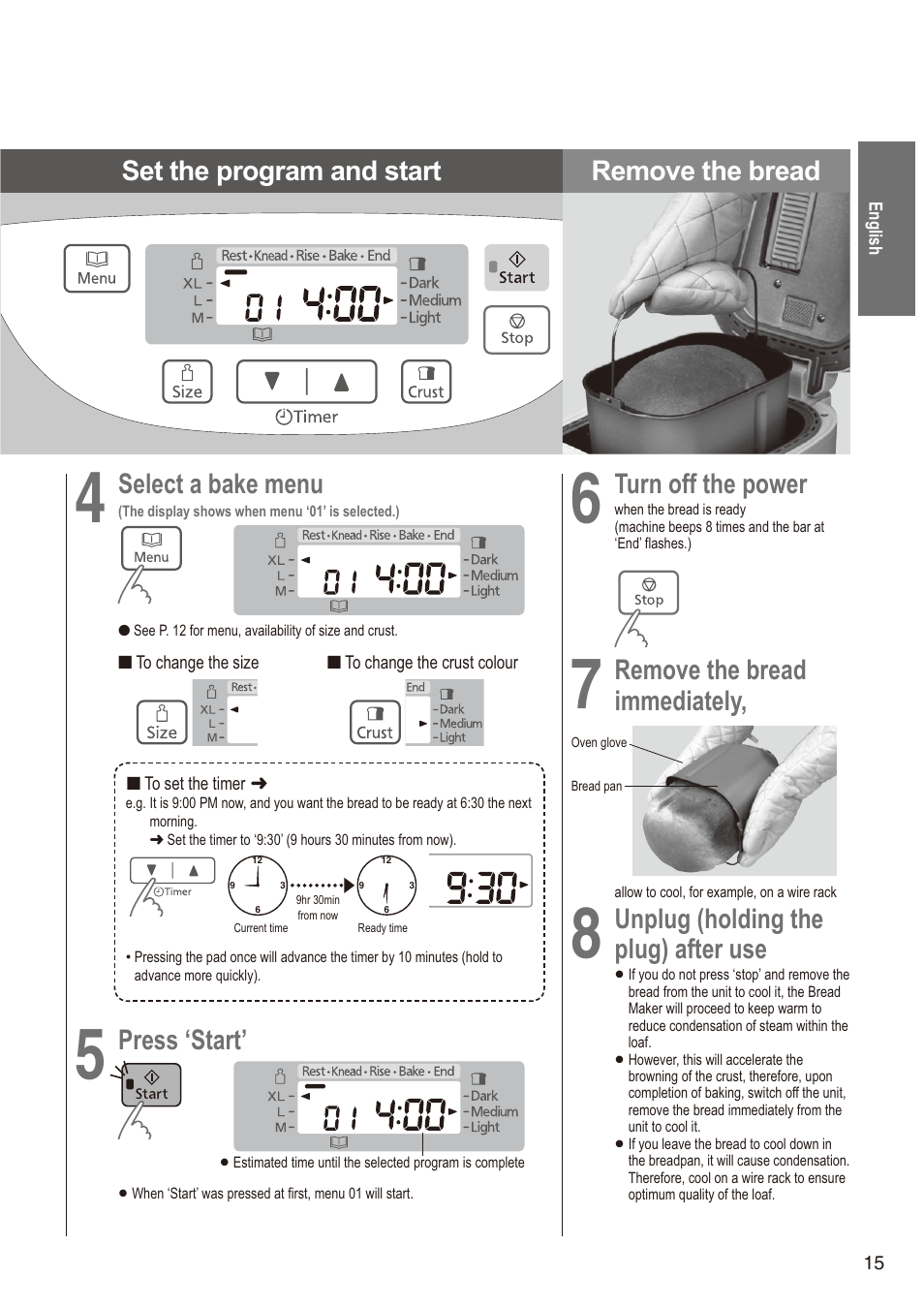 Set the program and start remove the bread, Select a bake menu, Press ‘start | Turn off the power, Remove the bread, Immediately, Unplug (holding the, Plug) after use | Panasonic SD2501WXA User Manual | Page 15 / 200