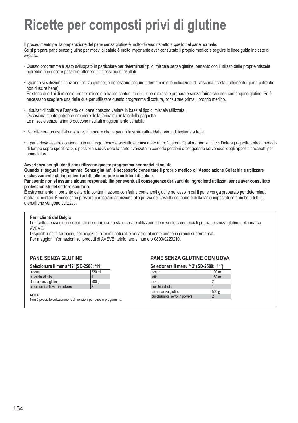 Ricette per composti privi di glutine, Pane senza glutine, Pane senza glutine con uova | Panasonic SD2501WXA User Manual | Page 154 / 200