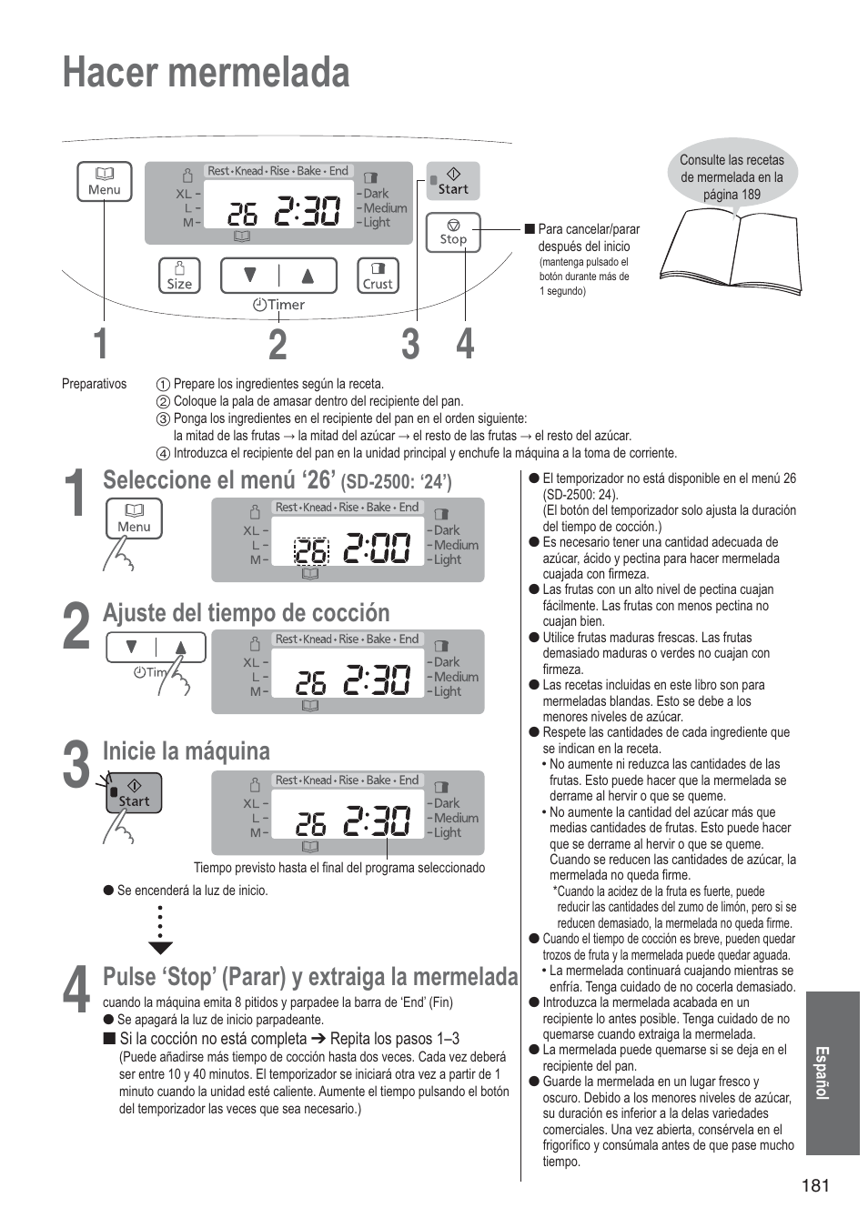 Hacer mermelada 1 4 2 3, Seleccione el menú ‘26, Ajuste del tiempo de cocción | Inicie la máquina, Pulse ‘stop’ (parar) y extraiga la mermelada | Panasonic SD2501WXA User Manual | Page 181 / 200