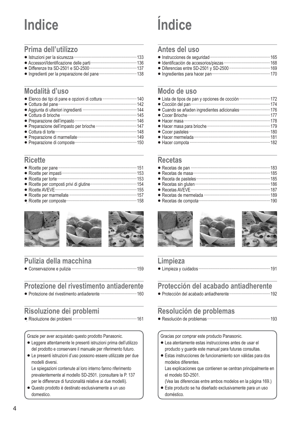 Indice, Índice, Prima dell’utilizzo | Modalità d’uso, Ricette, Pulizia della macchina, Protezione del rivestimento antiaderente, Risoluzione dei problemi, Antes del uso, Modo de uso | Panasonic SD2501WXA User Manual | Page 4 / 200