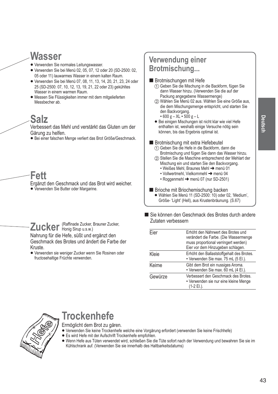 Wasser, Salz, Fett | Zucker, Trockenhefe, Verwendung einer brotmischung | Panasonic SD2501WXA User Manual | Page 43 / 200