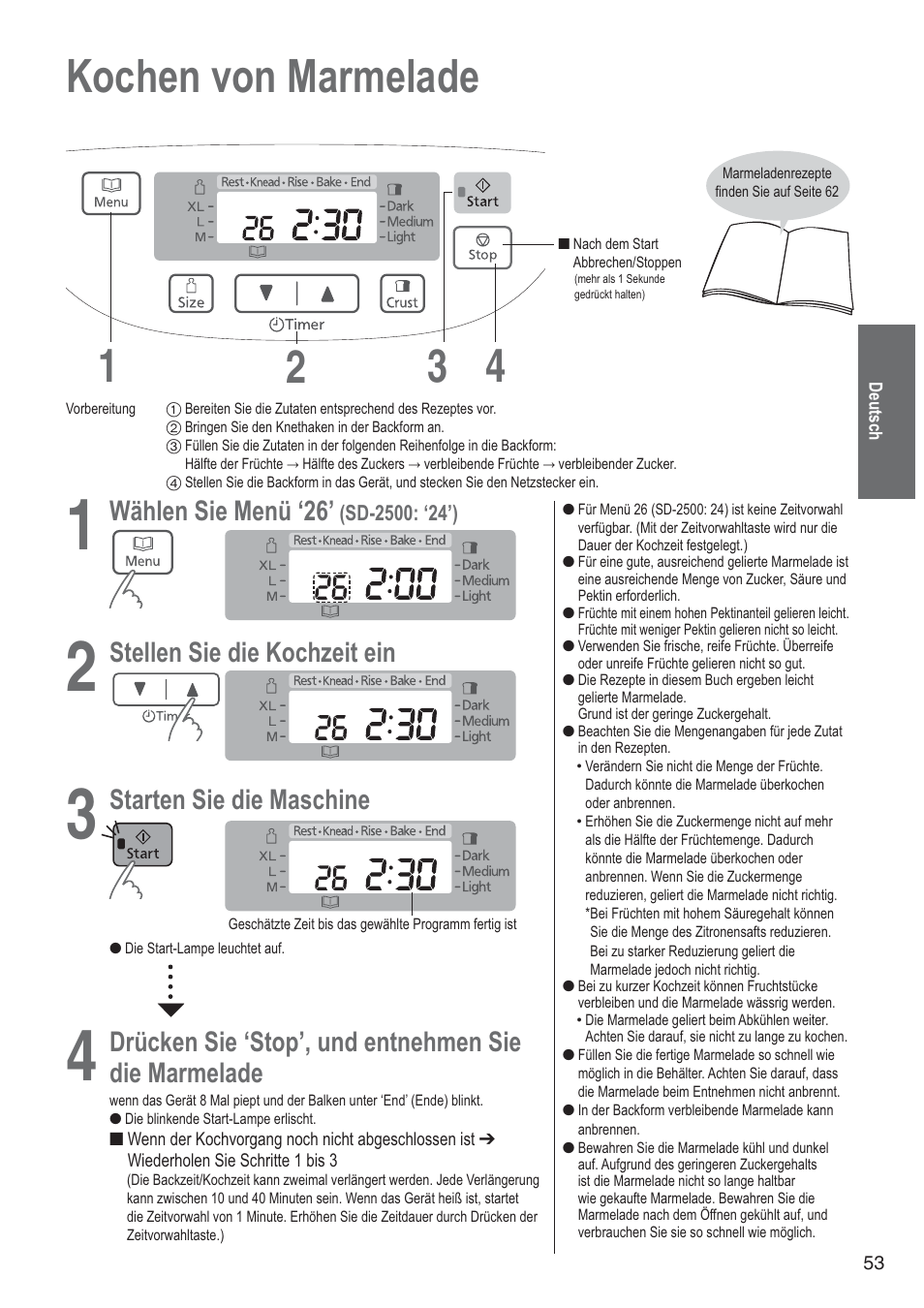 Kochen von marmelade 1 4 2 3, Wählen sie menü ‘26, Stellen sie die kochzeit ein | Starten sie die maschine, Drücken sie ‘stop’, und entnehmen sie, Die marmelade | Panasonic SD2501WXA User Manual | Page 53 / 200