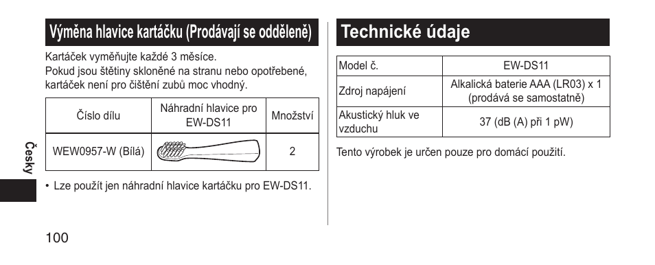 Výměnahlavicekartáčku(prodávajíseodděleně), Technickéúdaje | Panasonic EWDS11 User Manual | Page 100 / 118