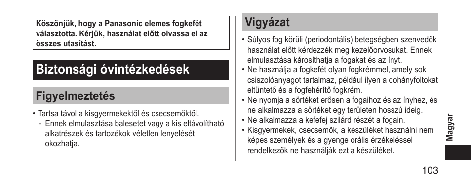 Biztonságióvintézkedések, Figyelmeztetés, Vigyázat | Panasonic EWDS11 User Manual | Page 103 / 118