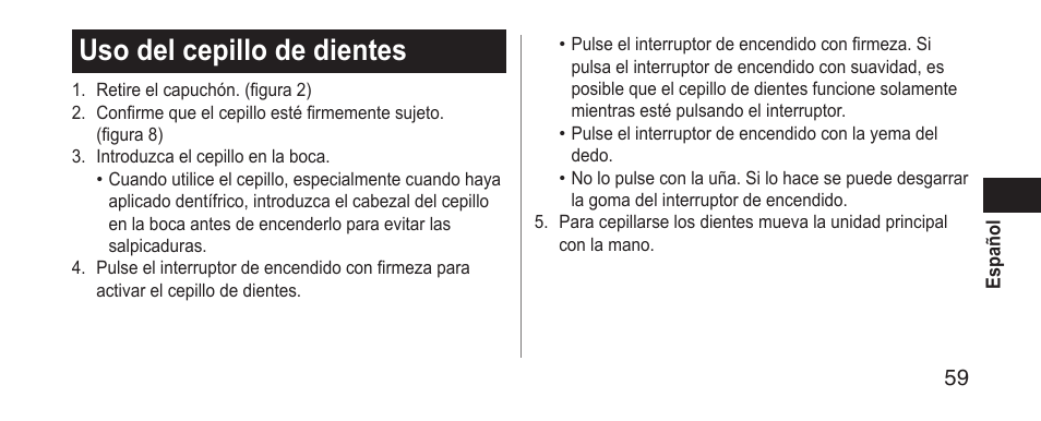 Usodelcepillodedientes | Panasonic EWDS11 User Manual | Page 59 / 118