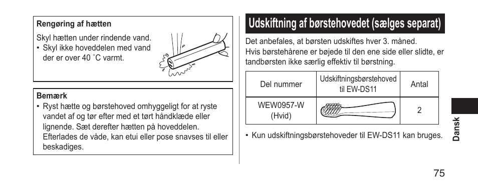 Udskiftningafbørstehovedet(sælgesseparat) | Panasonic EWDS11 User Manual | Page 75 / 118