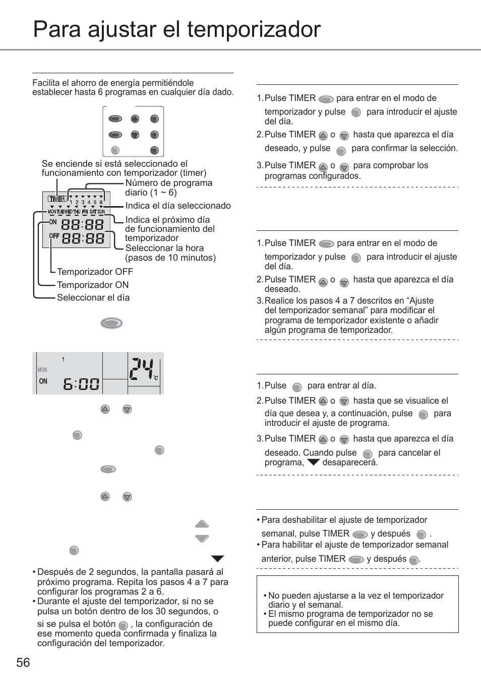 Para ajustar el temporizador, Justes del temporizador semanal, Para comprobar el programa de temporizador actual | Para cancelar el programa de temporizador actual, Nota | Panasonic CU2E15PBE User Manual | Page 56 / 76
