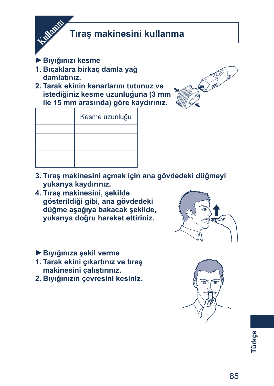 Kullanım, Tıraş makinesini kullanma | Panasonic ER2403 User Manual | Page 85 / 104