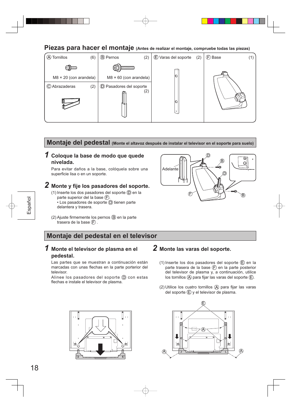 Piezas para hacer el montaje, Montaje del pedestal, Montaje del pedestal en el televisor | Panasonic TYST65PV500 User Manual | Page 18 / 36