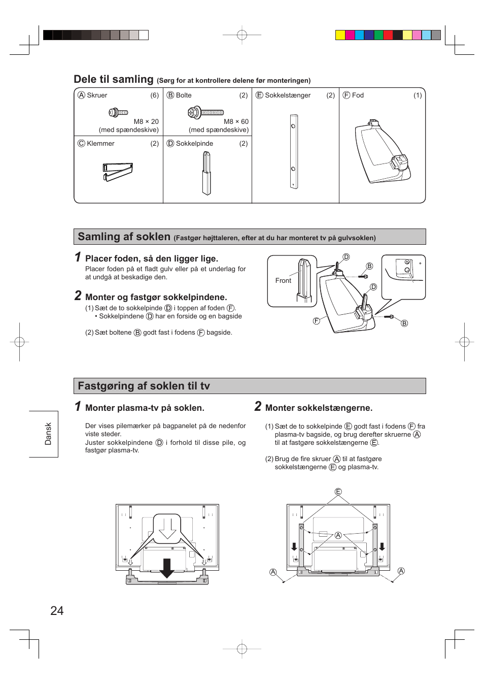 Dele til samling, Samling af soklen, Fastgøring af soklen til tv | Panasonic TYST65PV500 User Manual | Page 24 / 36