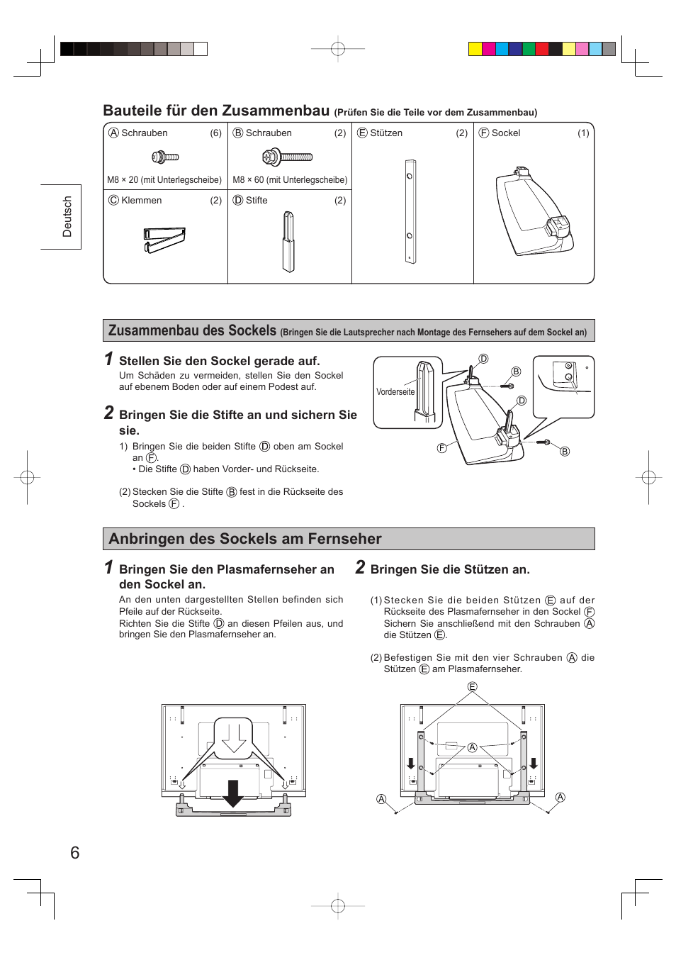 Bauteile für den zusammenbau, Zusammenbau des sockels, Anbringen des sockels am fernseher | Panasonic TYST65PV500 User Manual | Page 6 / 36
