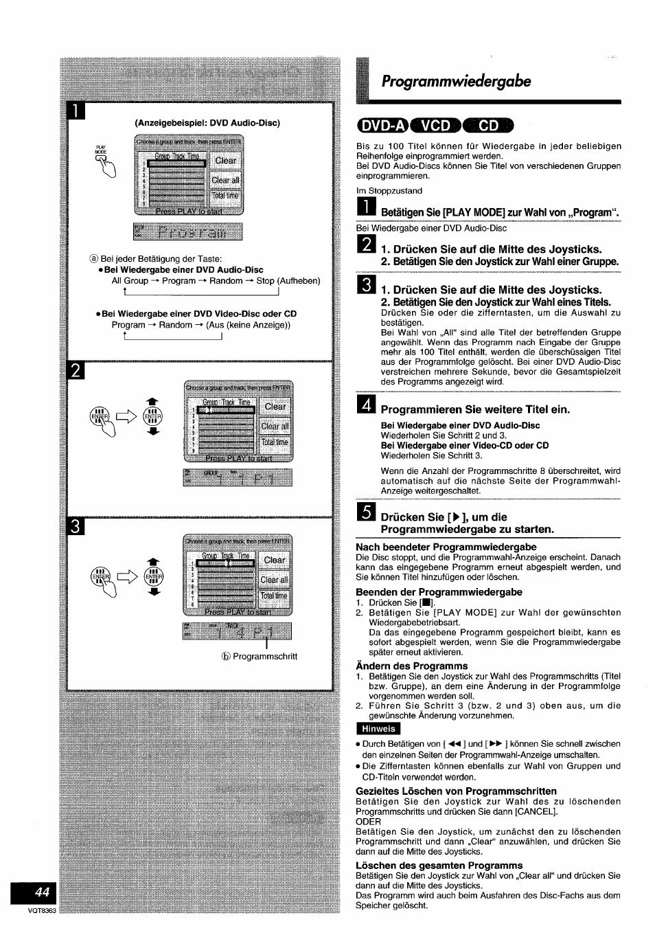 Anzeigebeispiel: dvd audio-disc), Bei wiedergabe einer dvd video-disc oder cd, H betätigen sie [play mode] zur wahl von „program | Drücken sie auf die mitte des joysticks, Betätigen sie den joystick zur wahl einer gruppe, Betätigen sie den joystick zur wahl eines titels, Programmieren sie weitere titel ein, Nach beendeter programmwiedergabe, Beenden der programmwiedergabe, Ändern des programms | Panasonic DVDA10 User Manual | Page 44 / 108
