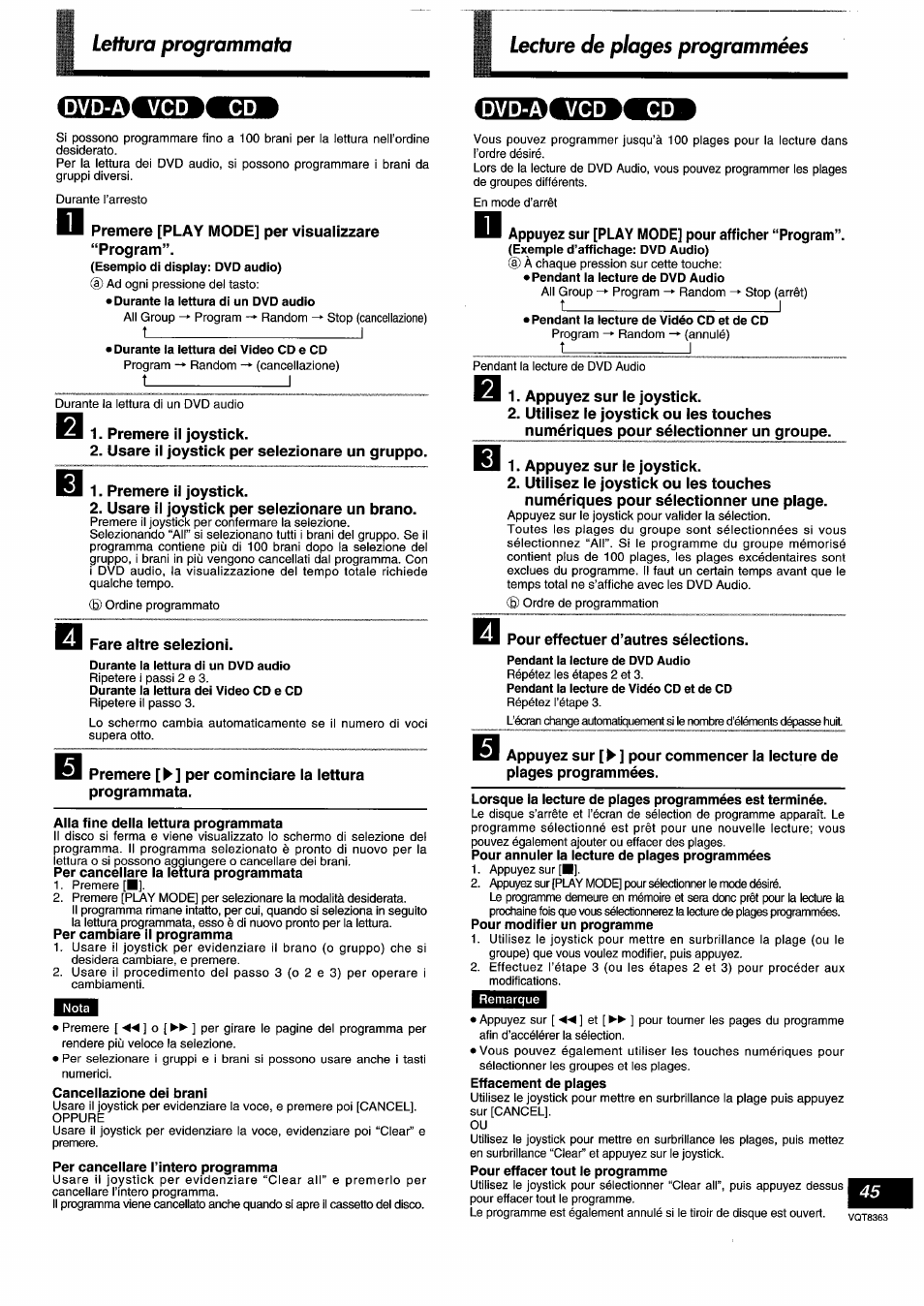 Durante la lettura di un dvd audio, Alla fine della lettura programmata, Per cancellare la lettura programmata | Per cambiare il programma, Cancellazione dei brani, Per cancellare l’intero programma, Appuyez sur [play mode] pour afficher “program, Pendant la lecture de dvd audio, Pour annuler la lecture de plages programmées, Effacement de plages | Panasonic DVDA10 User Manual | Page 45 / 108