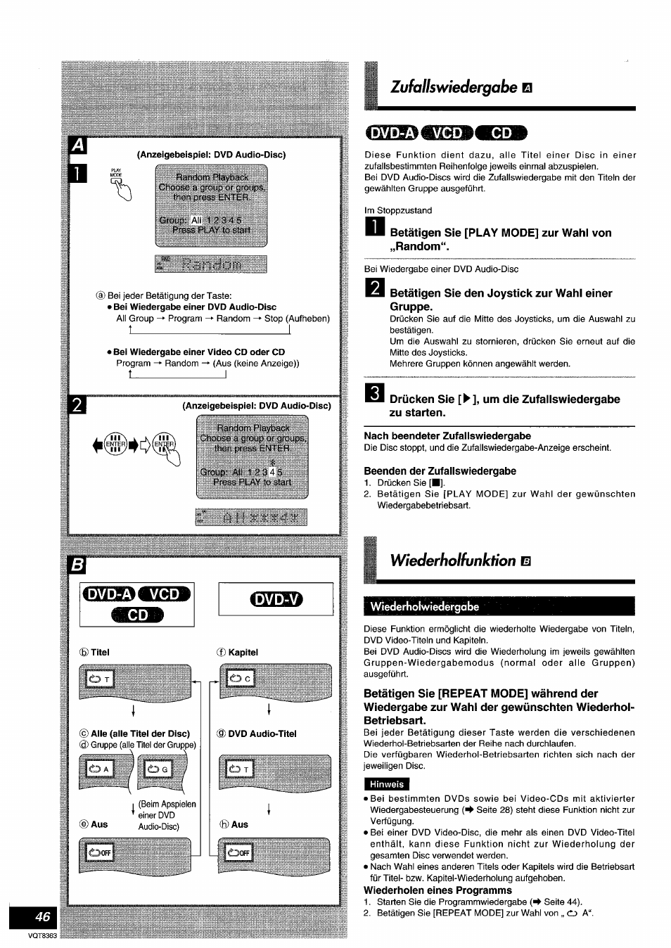 Anzeigebeispiel: dvd audio-disc), Bei wiedergabe einer video cd oder cd, Nach beendeter zufallswiedergabe | Beenden der zufallswiedergabe, Hinweis, Wiederholen eines programms, Zufallswiedergabe, Wiederholfuniction | Panasonic DVDA10 User Manual | Page 46 / 108