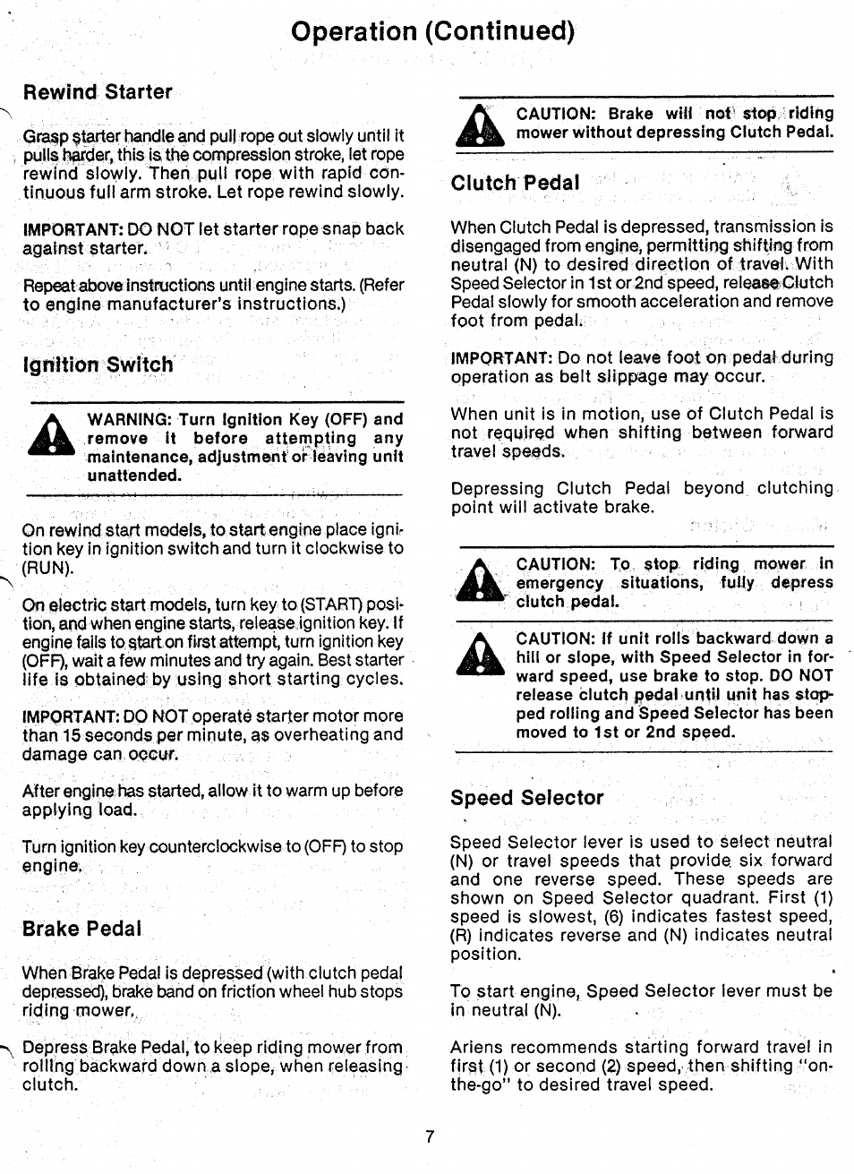 Rewind starter, Igfiition switch, Brake pedal | Clutch pedal, Speed selector, Operation (continued) | Ariens 927 Series User Manual | Page 9 / 23