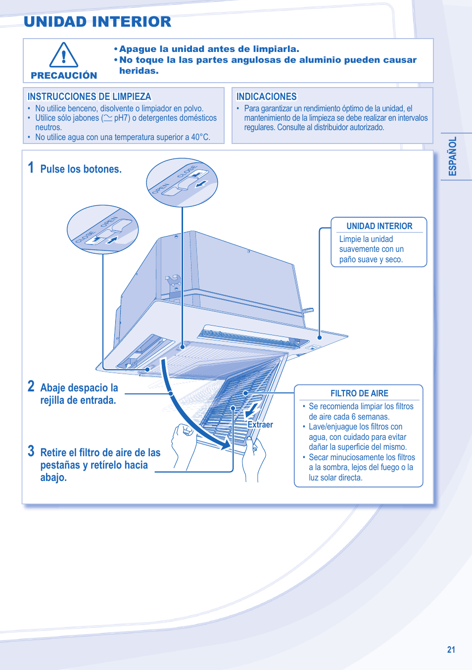 Unidad interior, Abaje despacio la, Retire el fi ltro de aire de las | Pulse los botones | Panasonic CU3E18LBE User Manual | Page 21 / 44