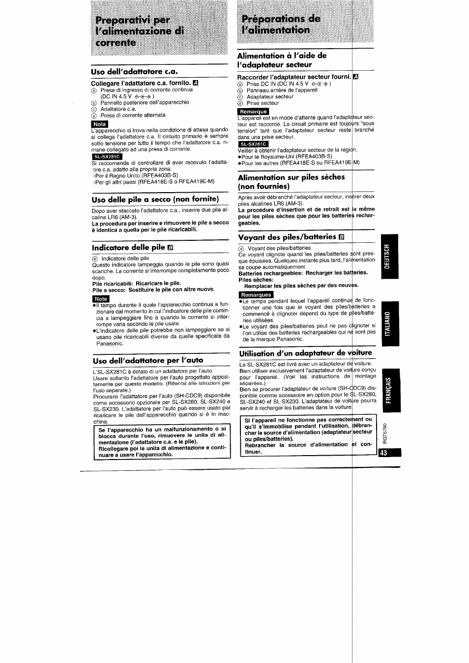 Uso dell'adaltatore c.a, Uso delle pile a secco (non fornite), Indicatore delie pile uì | Uso dell'adattatore per l'auto, Alimentation ò l'aide de l'adaptateur secteur, Alimentation sur piles sèches (non fournies), Voyant des piles/batteries eu, Utilisation d'un adaptateur de voiture, Preparativi per ralimentazione di corrente, Préparations de ralimentation | Panasonic SLSX280 User Manual | Page 43 / 72