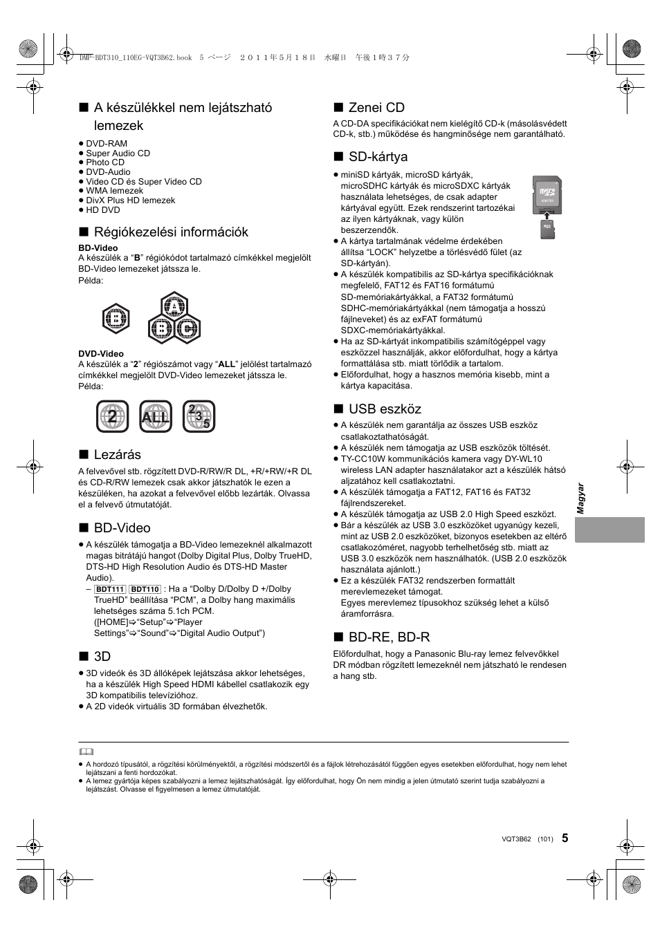 A készülékkel nem lejátszható lemezek, Régiókezelési információk, Lezárás | Bd-video, Zenei cd, Sd-kártya, Usb eszköz, Bd-re, bd-r | Panasonic DMPBDT310EG User Manual | Page 101 / 136