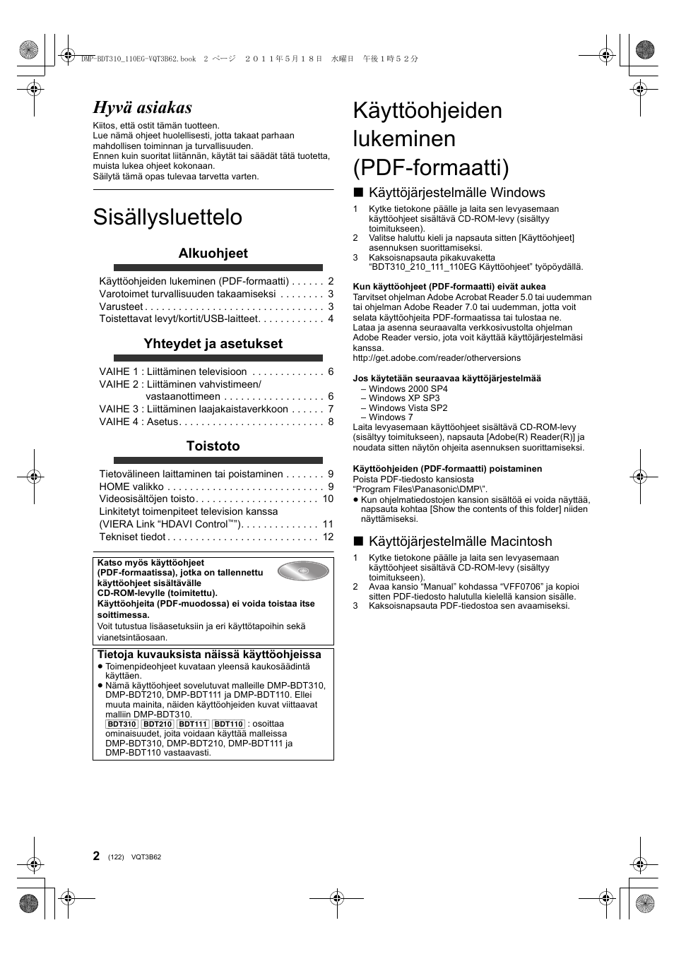 Sisällysluettelo, Käyttöohjeiden lukeminen (pdf-formaatti), Hyvä asiakas | Alkuohjeet, Yhteydet ja asetukset, Toistoto, Käyttöjärjestelmälle windows, Käyttöjärjestelmälle macintosh | Panasonic DMPBDT310EG User Manual | Page 122 / 136