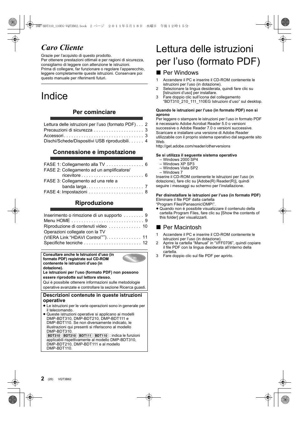Indice, Lettura delle istruzioni per l’uso (formato pdf), Caro cliente | Per cominciare, Connessione e impostazione, Riproduzione, Per windows, Per macintosh | Panasonic DMPBDT310EG User Manual | Page 26 / 136