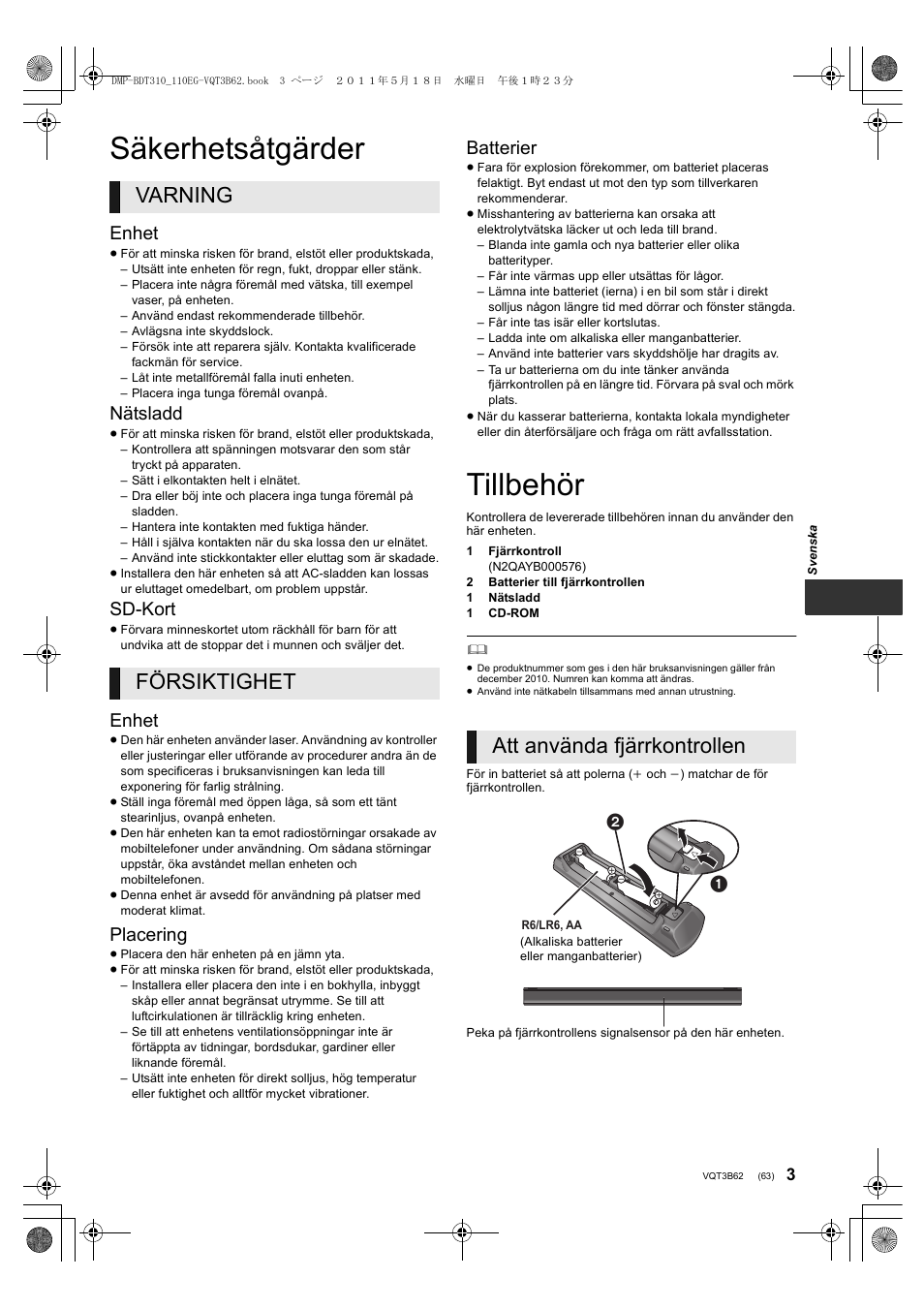 Säkerhetsåtgärder, Tillbehör, Varning försiktighet | Att använda fjärrkontrollen, Enhet, Nätsladd, Sd-kort, Placering, Batterier | Panasonic DMPBDT310EG User Manual | Page 63 / 136
