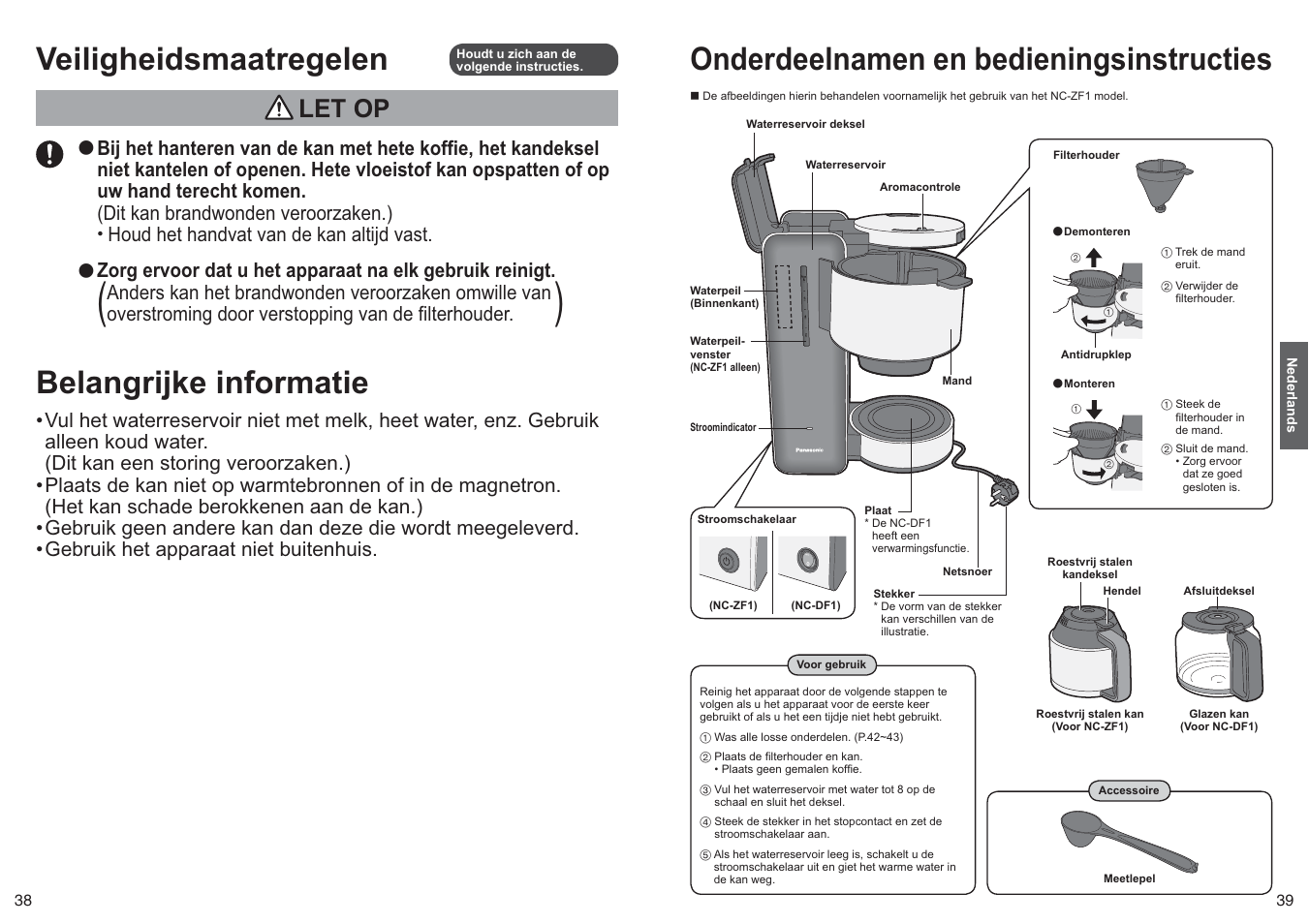 Onderdeelnamen en bedieningsinstructies, Veiligheidsmaatregelen, Belangrijke informatie | Let op | Panasonic NCZF1 User Manual | Page 20 / 44