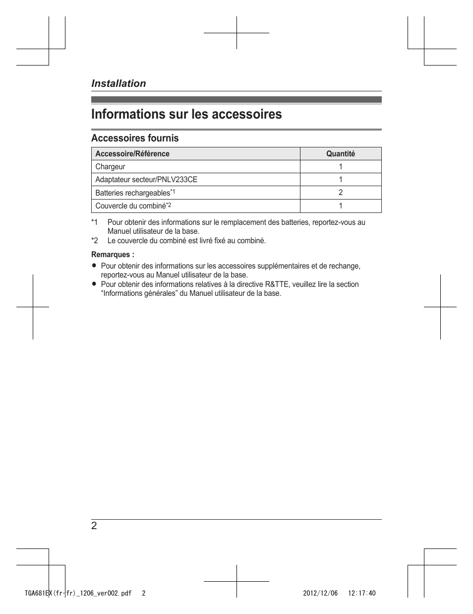Installation, Informations sur les accessoires, Accessoires fournis | 2installation | Panasonic KXTGA785EX User Manual | Page 18 / 112