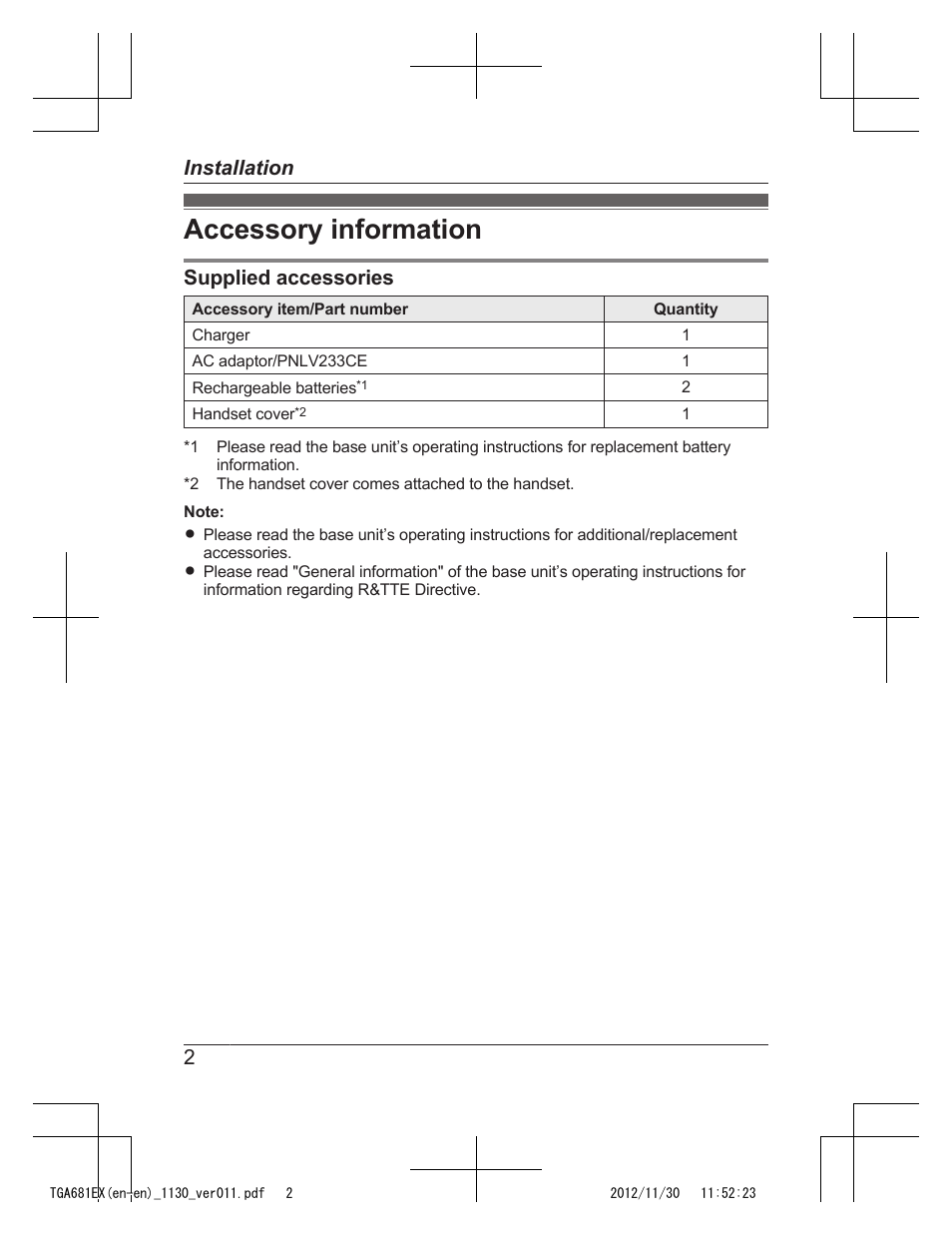 1_tga681ex(en-en)_1130_ver011.pdf, Installation, Accessory information | Supplied accessories, 2installation | Panasonic KXTGA785EX User Manual | Page 2 / 112