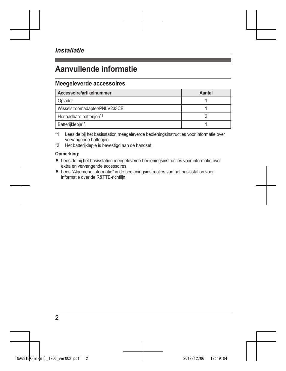 Installatie, Aanvullende informatie, Meegeleverde accessoires | 2installatie | Panasonic KXTGA785EX User Manual | Page 26 / 112