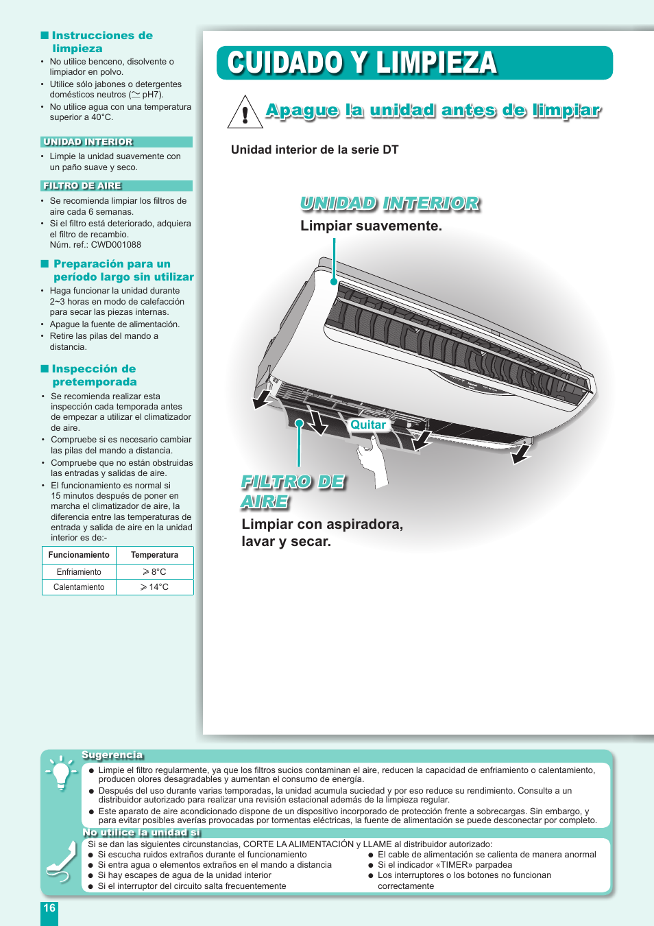 Cuidado y limpieza, Filtro de aire, Unidad interior | Apague la unidad antes de limpiar, Limpiar con aspiradora, lavar y secar, Limpiar suavemente, Quitar, Unidad interior de la serie dt | Panasonic CUE18DBE User Manual | Page 16 / 60