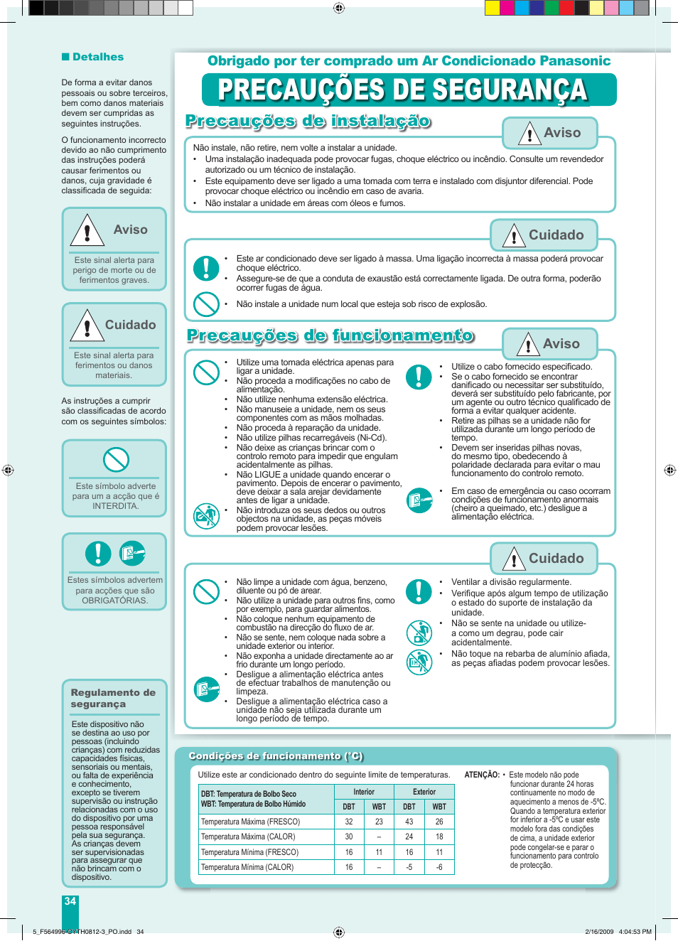 Precauções de segurança, Precauções de instalação, Precauções de funcionamento | Aviso cuidado aviso, Aviso, Cuidado | Panasonic CUE18DBE User Manual | Page 34 / 60