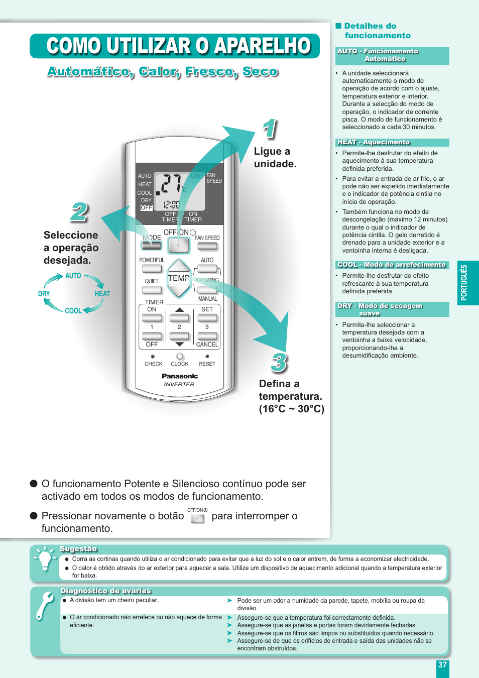 Como utilizar o aparelho, Automático, calor, fresco, seco, Seleccione a operação desejada | Para interromper o funcionamento | Panasonic CUE18DBE User Manual | Page 37 / 60