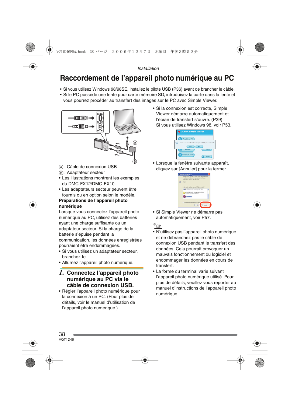 Raccordement de l’appareil photo numérique au pc | Panasonic DMCFX10 User Manual | Page 38 / 120