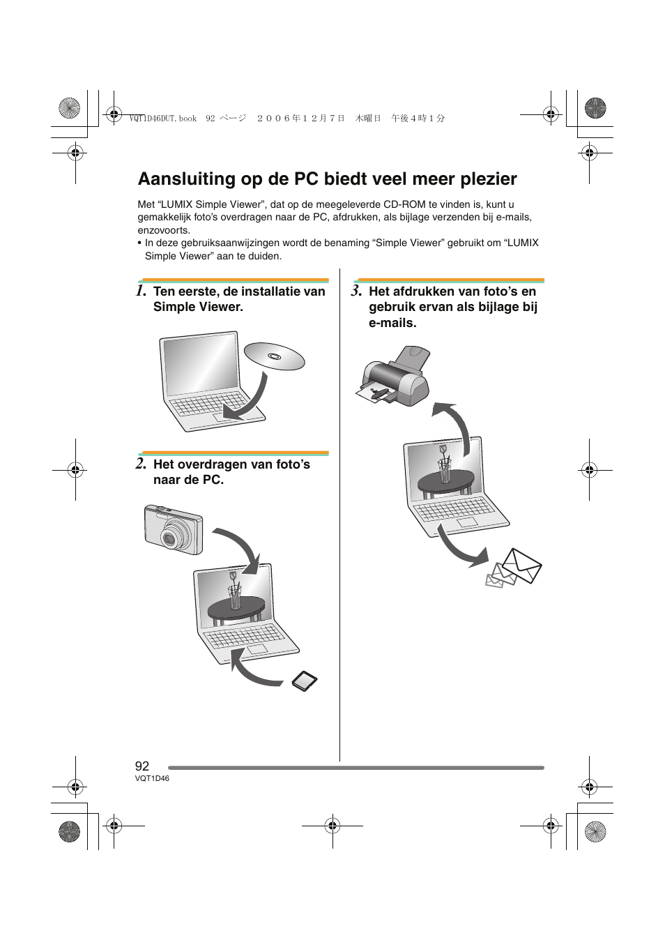 Aansluiting op de pc biedt veel meer plezier | Panasonic DMCFX10 User Manual | Page 92 / 120