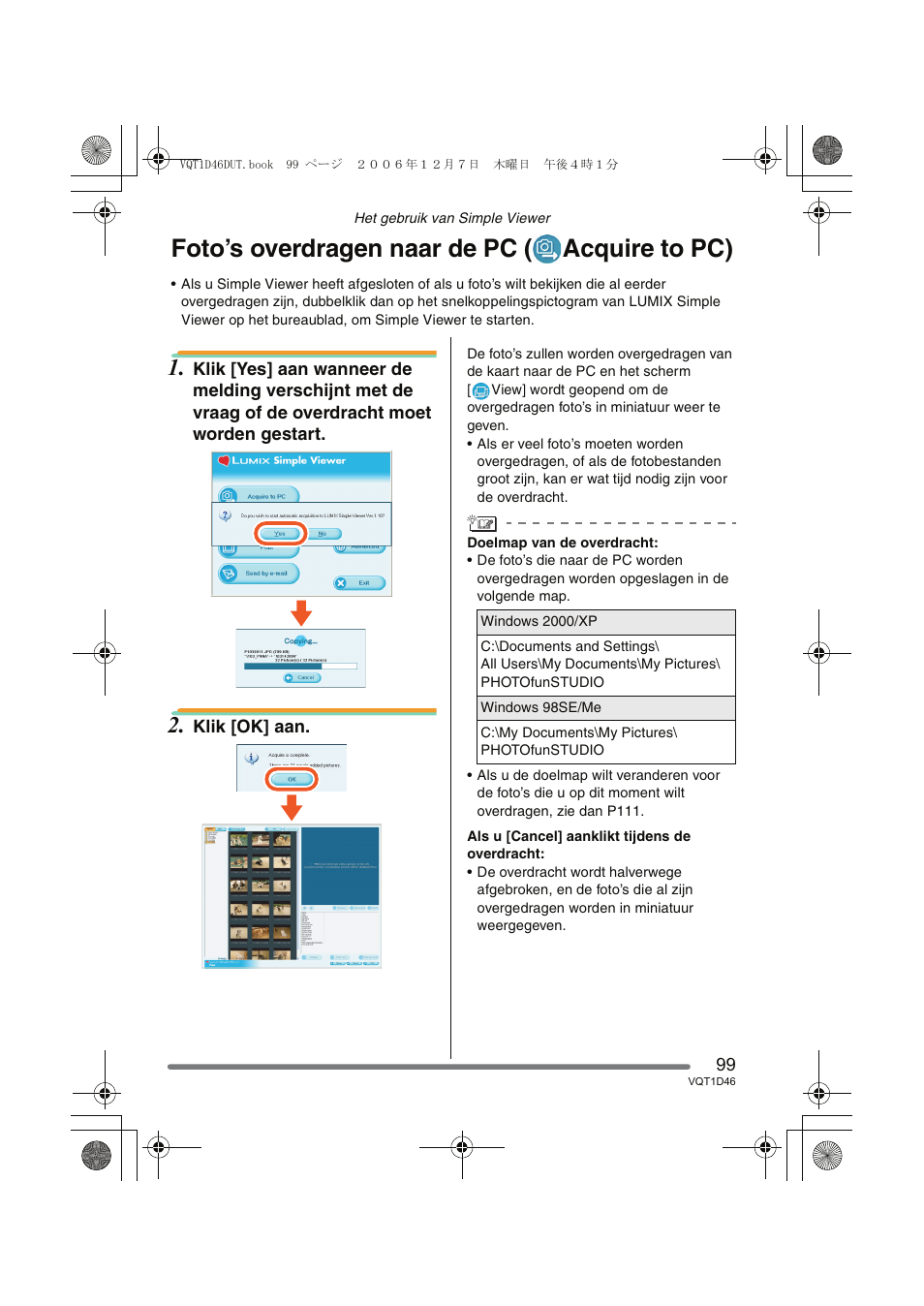 Foto’s overdragen naar de pc ( acquire to pc) | Panasonic DMCFX10 User Manual | Page 99 / 120