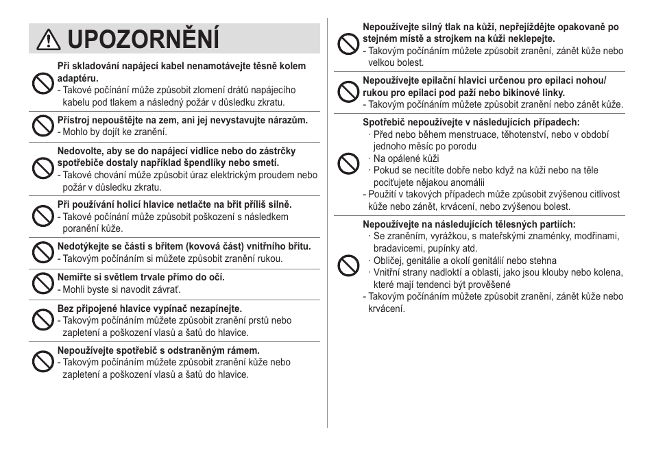 Upozornění | Panasonic ESED20 User Manual | Page 250 / 346