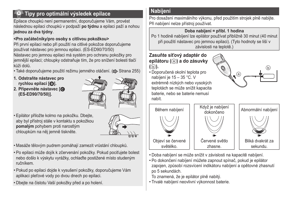 Tipyprooptimálnívýsledekepilace, Nabíjení | Panasonic ESED20 User Manual | Page 254 / 346